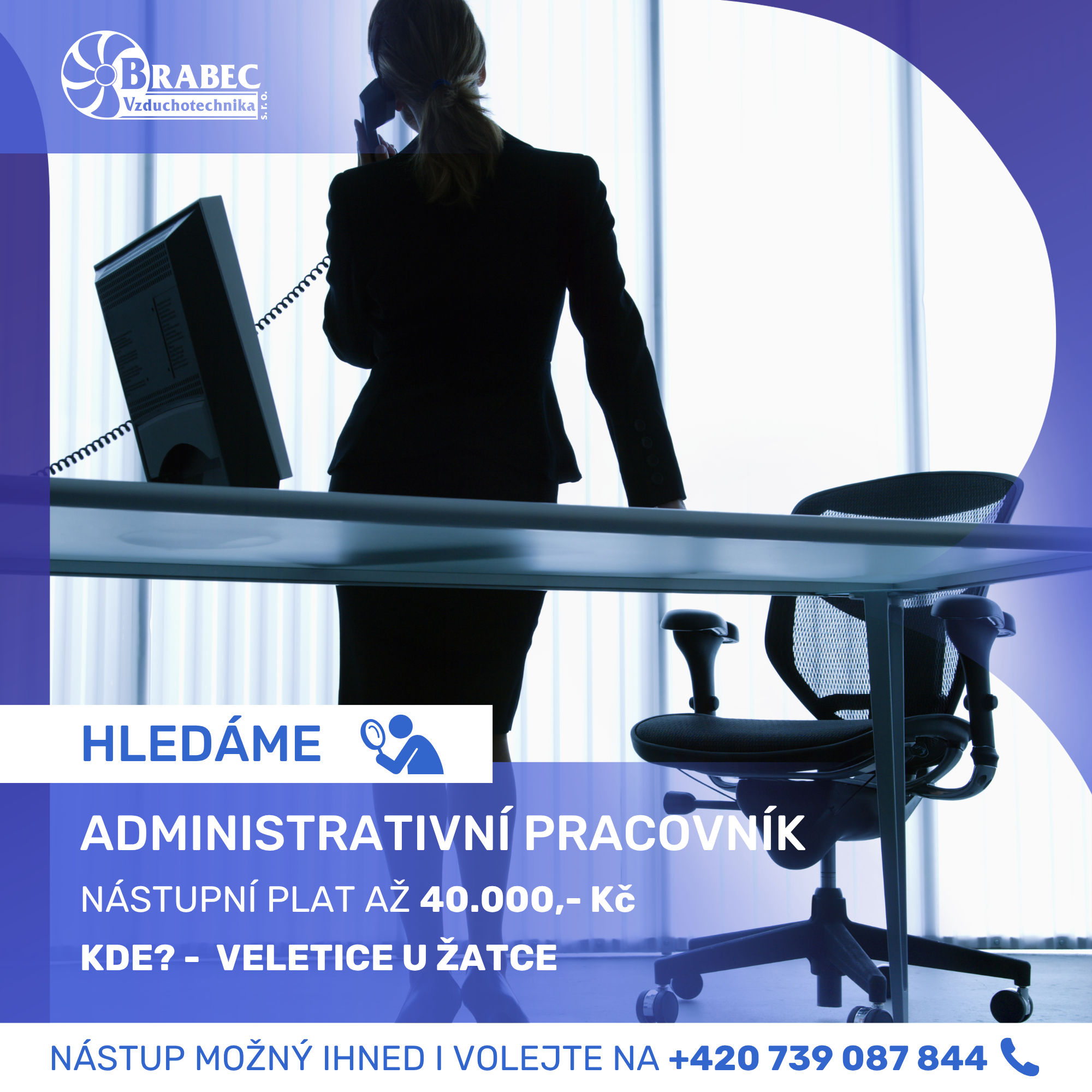 Administrativní pracovník - pobočka Veletice